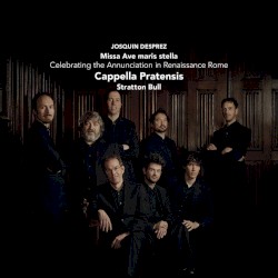 Missa Ave Maris Stella: Celebrating the Annunciation in Renaissance Rome
