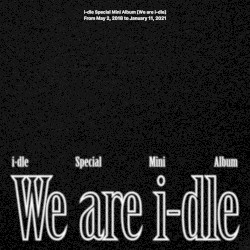 We are i-dle