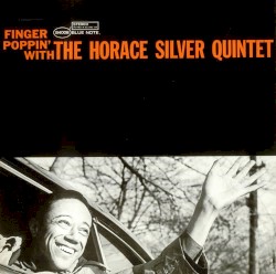 Finger Poppin' With the Horace Silver Quintet