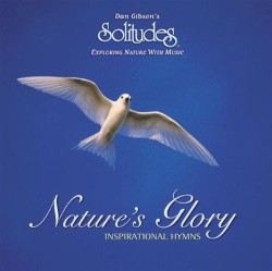 Nature's Glory: Inspirational Hymns