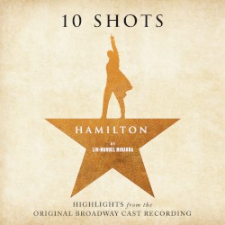 Hamilton: 10 Shots