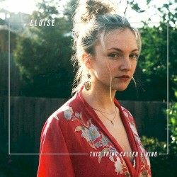 This Thing Called Living