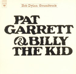 Pat Garrett & Billy The Kid