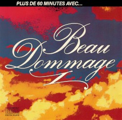 Plus de 60 minutes avec Beau Dommage