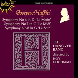 Symphony no. 6 in D “Le Matin” / Symphony no. 7 in C “Le Midi” / Symphony no. 8 in G “Le Soir”