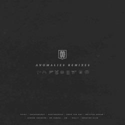 Anomalies Remixes