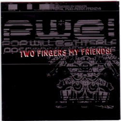 Two Fingers My Friends / Dos Dedos Mis Amigos
