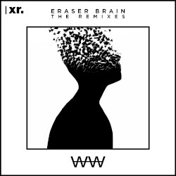 Eraser Brain (The Remixes)