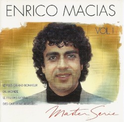 Enrico Macias, Vol. 1