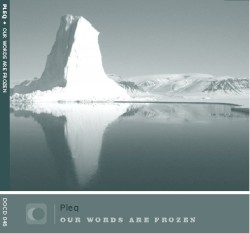 Our Words Are Frozen