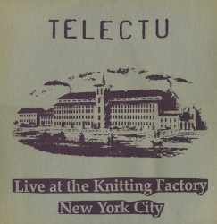 Live At The Knitting Factory, New York City