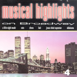 Musical Highlights on Broadway 4