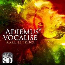Adiemus V: Vocalise
