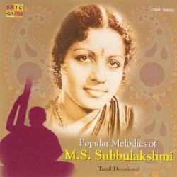 Popular melodies of M.S. Subbulakshmi