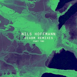 OIABM Remixes - Part Two