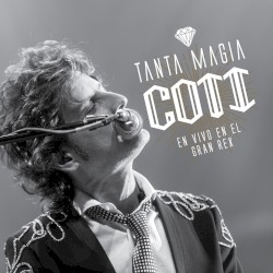 Tanta magia: En vivo en el Gran Rex