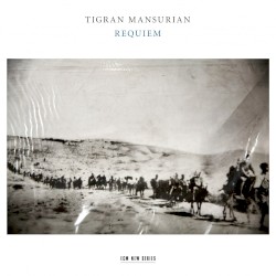 Tigran Mansurian: Requiem