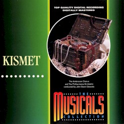 The Musicals Collection: Kismet