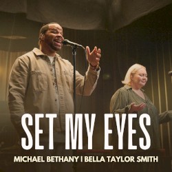 Set My Eyes