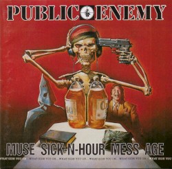 Muse Sick‐N‐Hour Mess Age