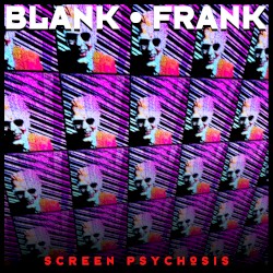 Screen Psychosis