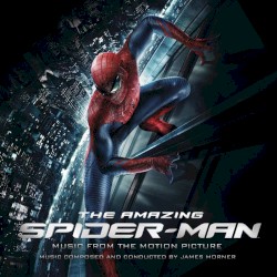 The Amazing Spider‐Man (Music from the Motion Picture)