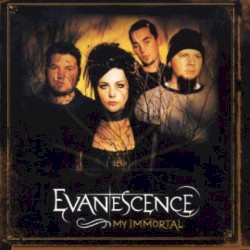 My Immortal