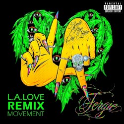 L.A.LOVE (la la) (Remix Movement)
