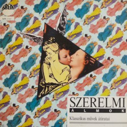 Szerelmi Álmok - Klasszikus Művek Átíratai