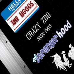 Crazy Zoo: Music from the Strangerhood