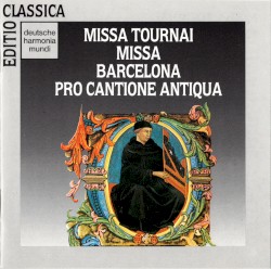 Missa Tournai - Missa Barcelona