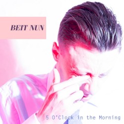 5 O’clock in the Morning