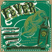 Journey To The Center Of A Song Vol. 2 - Fever