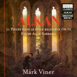 11 Pièces dans le style religieux, op. 72 / Etude alla barbaro