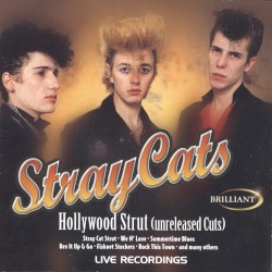 Hollywood Strut: The Unreleased Cuts