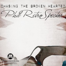 Chasing the Broken Hearted
