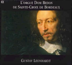 L’orgue Dom Bedos de Sainte-Croix de Bordeux