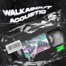 Walkabout (acoustic)