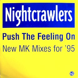 Push the Feeling On: New MK Mixes for ’95