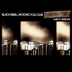 American X: Baby 81 Sessions