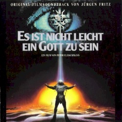 Es ist nicht leicht ein Gott zu sein