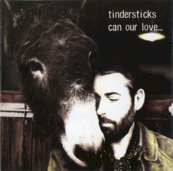 Can Our Love...