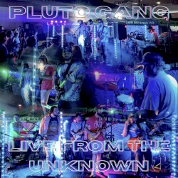 Live From The Unknown