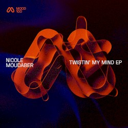 Twistin' My Mind EP