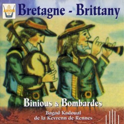 Bretagne : Binious & Bombardes
