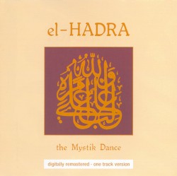 el-HADRA: The Mystik Dance