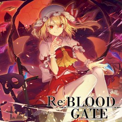 RE:BLOOD GATE
