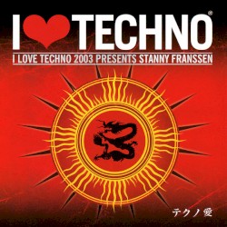 I Love Techno 2003