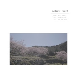 Nature Quiet, Ishibu Tanada, Feb 26, 2023