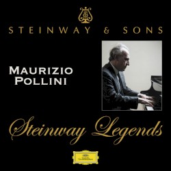 Steinway Legends: Maurizio Pollini